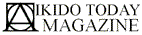 Aikido Today Magazine